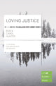 Book cover of: Loving Justice (Lifebuilder Study Guides)