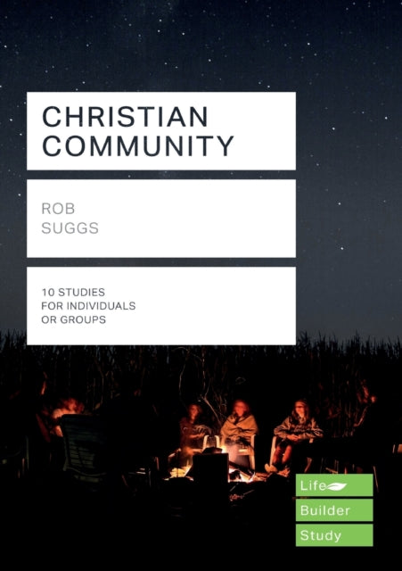 Book cover of: Christian Community (Lifebuilder Study Guides). By: Rob Suggs