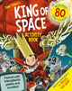 Book cover of: The King of Space Activity Book. By: Jonny Duddle