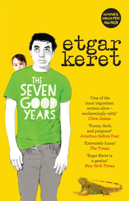 Book cover of: Seven Good Years. By: Etgar Keret