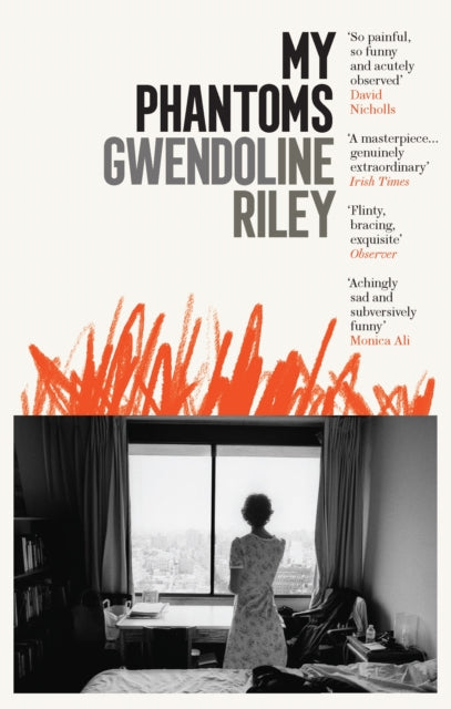 My Phantoms 9781783783274 Gwendoline Riley