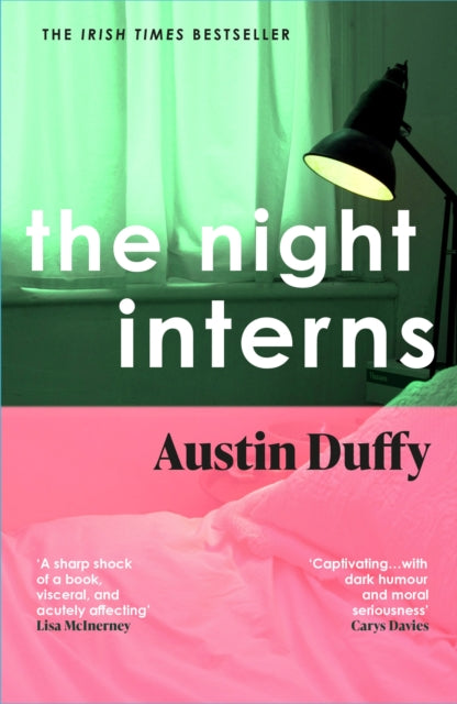 Book cover of: Night Interns. By: Austin Duffy
