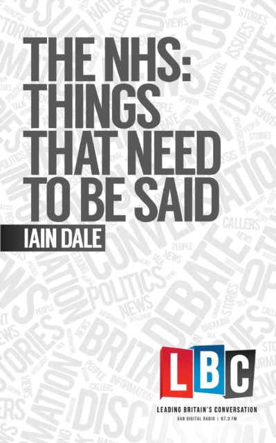 The NHS: Things That Need to be Said