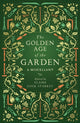 Book cover of: Golden Age of the Garden. By: Claire Cock-Starkey