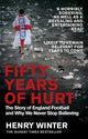 Book cover of: Fifty Years of Hurt. By: Henry Winter