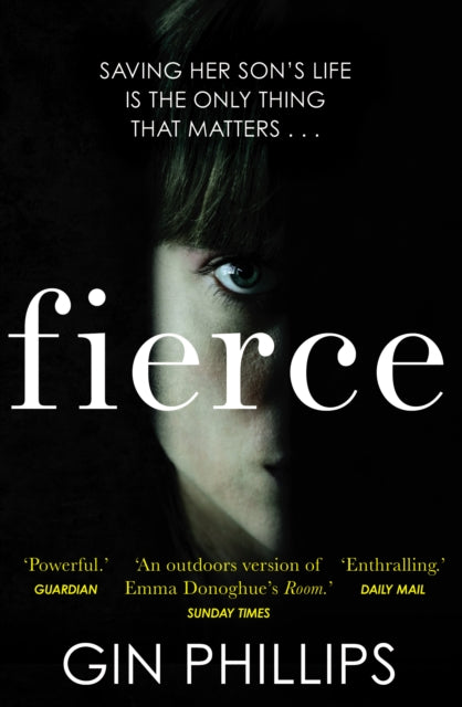 Book cover of: Fierce. By: Gin Phillips