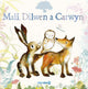 Book cover of: Mali, Dilwen a Carwyn