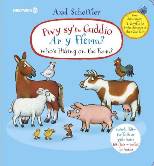 Book cover of: Pwy Sy'n Cuddio ar y Fferm?