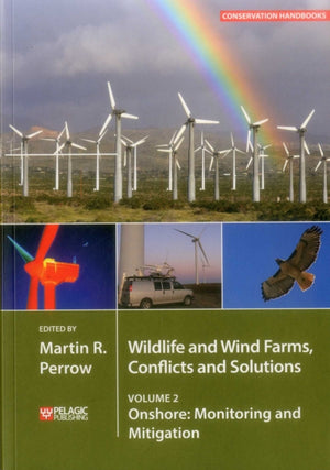 Wildlife and Wind Farms - Conflicts and Solutions