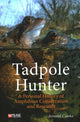 Book cover of: Tadpole Hunter. By: Arnold Cooke
