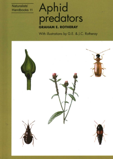 Book cover of: Aphid predators. By: Graham E. Rotheray
