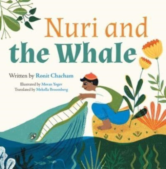 Book cover of: Nuri and the Whale. By: Ronit Chacham