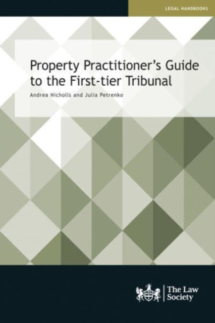 Book cover of: Property Practitioner's Guide to the First-tier Tribunal. By: Andrea Nicholls