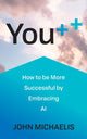 Book cover of: You++. By: John Michaelis