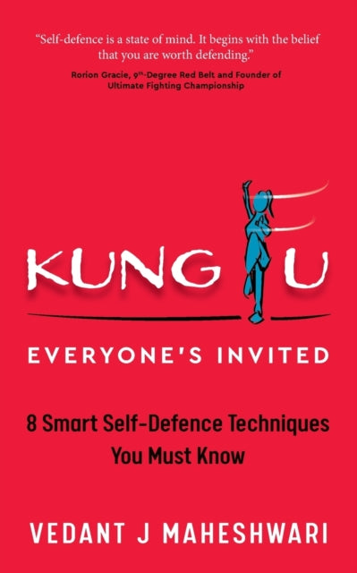 Book cover of: Kung Fu - Everyone's Invited. By: Vedant J. Maheshwari