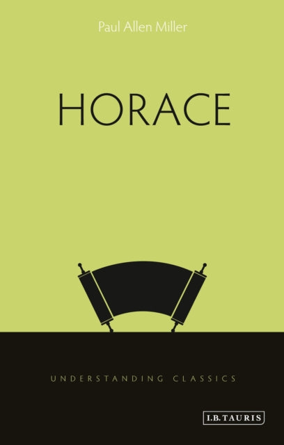 Book cover of: Horace. By: Paul Allen Miller