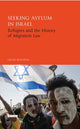 Book cover of: Seeking Asylum in Israel. By: Gilad Ben-Nun