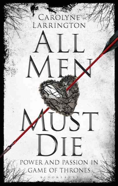 Book cover of: All Men Must Die. By: Carolyne Larrington