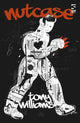 Book cover of: Nutcase. By: Tony Williams