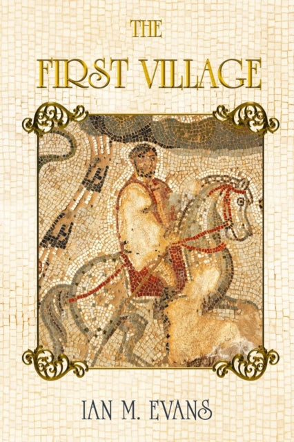 The First Village