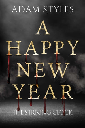 A Happy New Year - The Striking Clock