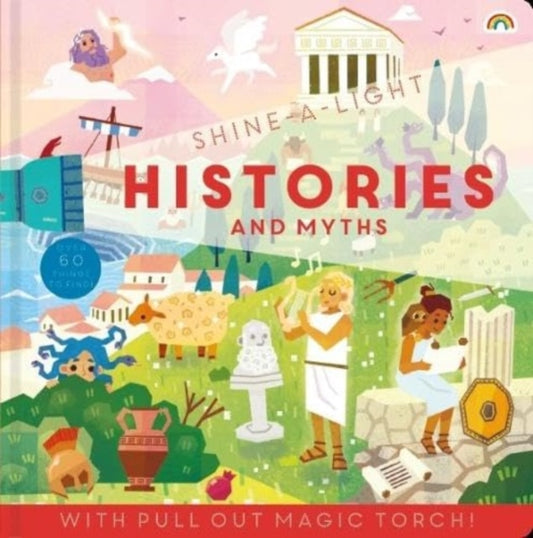 Book cover of: Shine a light- Histories. By: Philip Dauncey; Gemma Gould