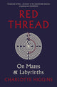 Book cover of: Red Thread. By: Charlotte Higgins