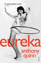 Book cover of: Eureka. By: Anthony Quinn