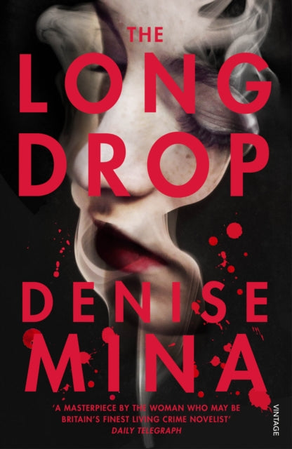 Long Drop 9781784704858 Denise Mina