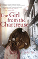 Book cover of: Girl from the Chartreuse. By: Pierre Péju