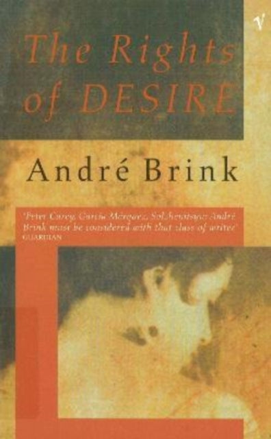 Book cover of: Rights Of Desire. By: André Brink