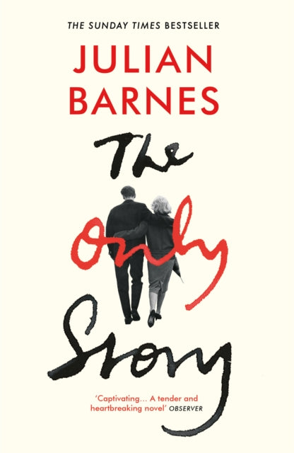 Book cover of: Only Story. By: Julian Barnes