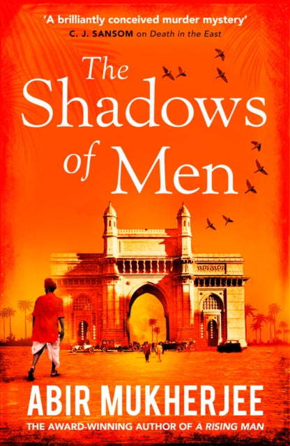 Book cover of: Shadows of Men. By: Abir Mukherjee