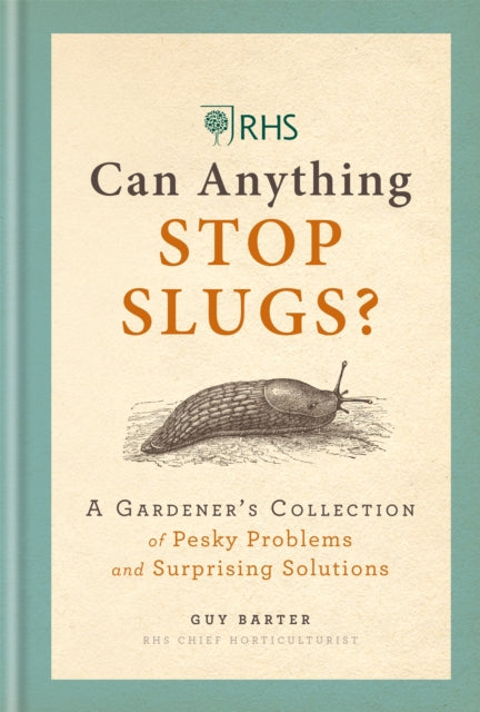 RHS Can Anything Stop Slugs?