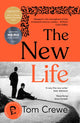 Book cover of: New Life. By: Tom Crewe