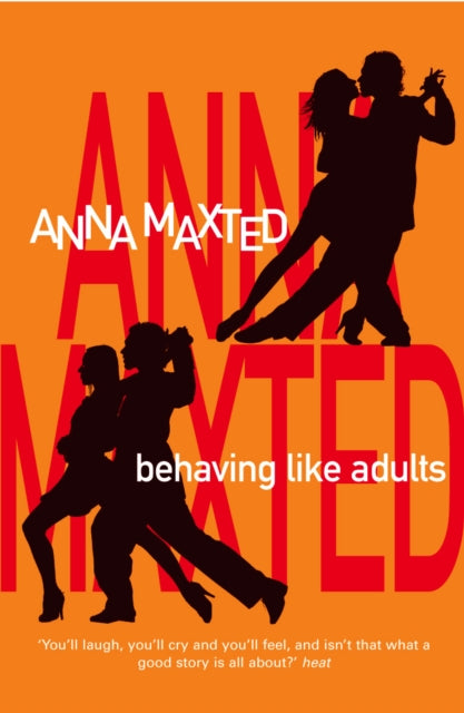 Book cover of: Behaving Like Adults. By: Anna Maxted