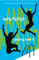 Book cover of: Getting Over It. By: Anna Maxted