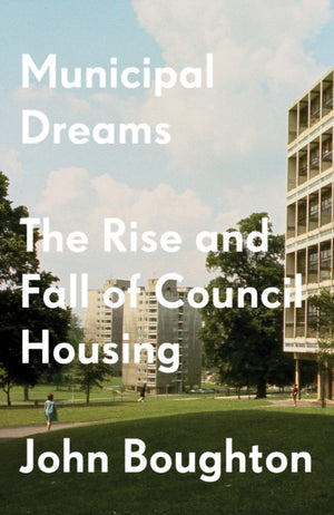 Municipal Dreams
