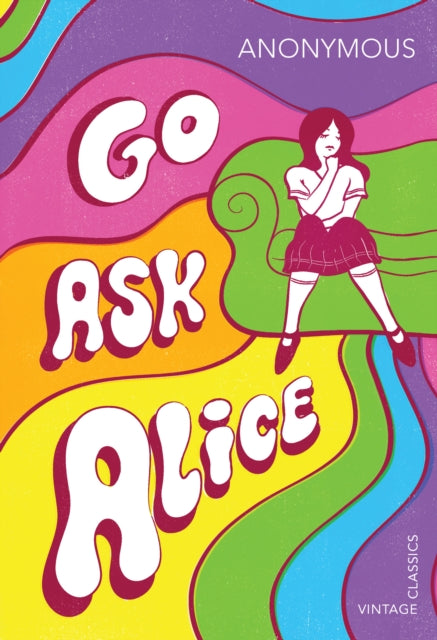 Book cover of: Go Ask Alice
