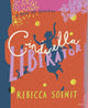 Book cover of: Cinderella Liberator. By: Rebecca Solnit