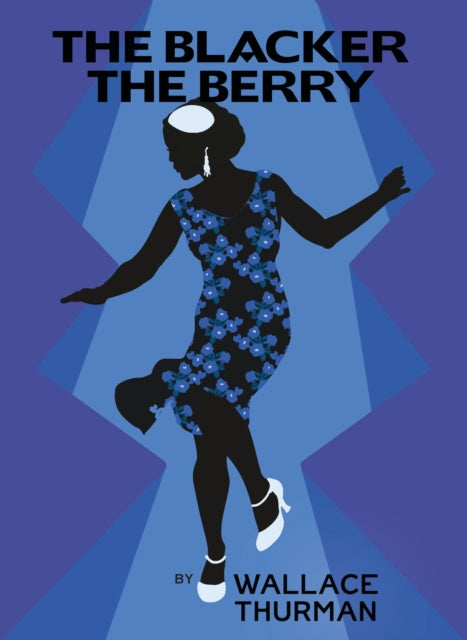 Book cover of: Blacker the Berry. By: Wallace Thurman