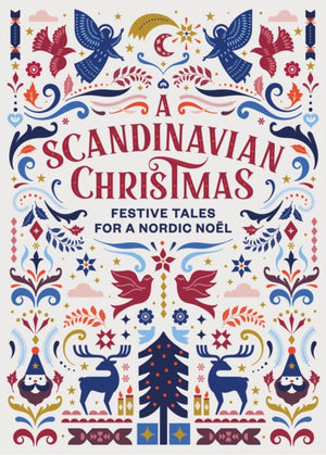 Scandinavian Christmas, Festive Tales for a Nordic Noel