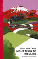 Book cover of: Night Train to the Stars