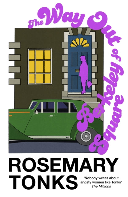 Book cover of: Way Out of Berkeley Square. By: Rosemary Tonks