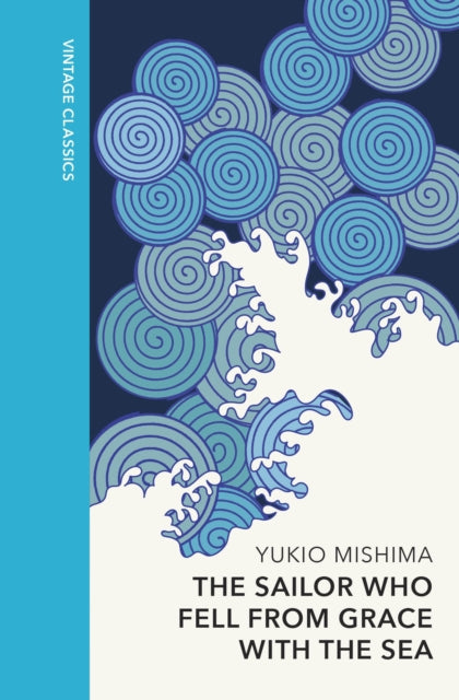 Book cover of: Sailor who Fell from Grace with the Sea. By: Yukio Mishima