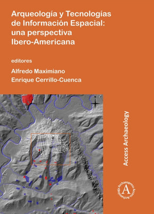 Arqueologia y Tecnologias de Informacion Espacial
