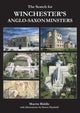 Book cover of: Search for Winchester’s Anglo-Saxon Minsters. By: Martin Biddle
