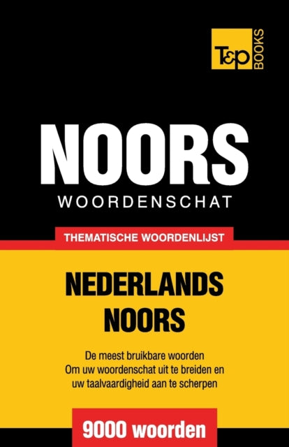 Book cover of: Thematische woordenschat Nederlands-Noors - 9000 woorden