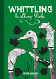 Whittling Walking Sticks 9781784946753 Peter Benson