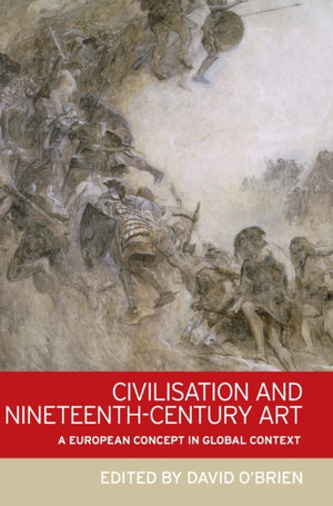 Civilisation and Nineteenth-Century Art